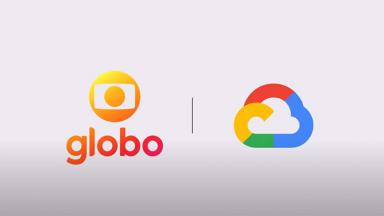 Logotipo da Globo e do Google Cloud 