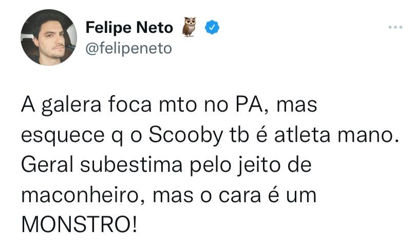 BBB 22: Felipe Neto diz que Scooby tem “jeito de maconheiro”