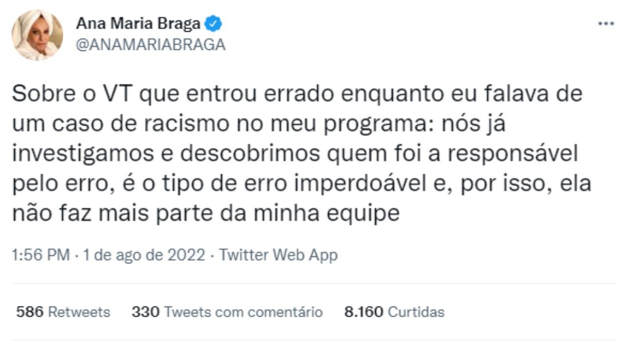 Tweet de Ana Maria Braga sobre demissão de funcionário