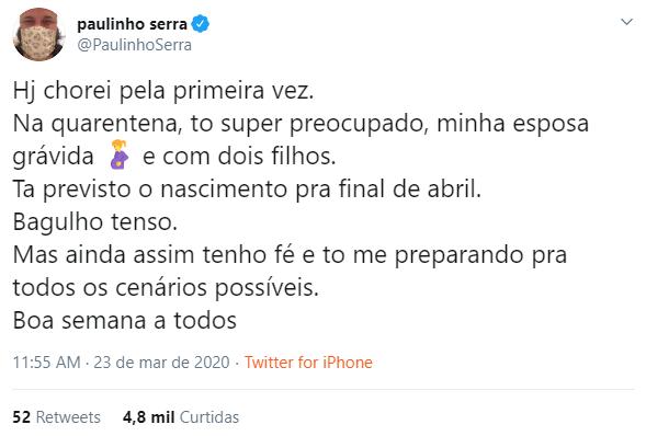 Coronavírus: Paulinho Serra revela choro e medo pela mulher grávida