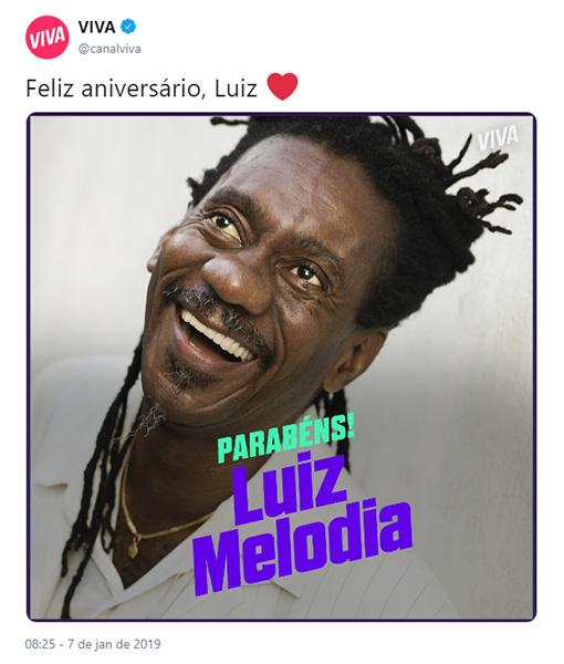 Canal Viva deseja feliz aniversário ao cantor Luiz Melodia, que morreu em 2017
